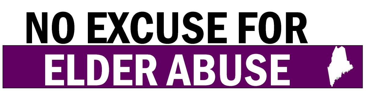 no excuse for elder abuse